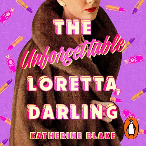 Cover of The Unforgettable Loretta, Darling