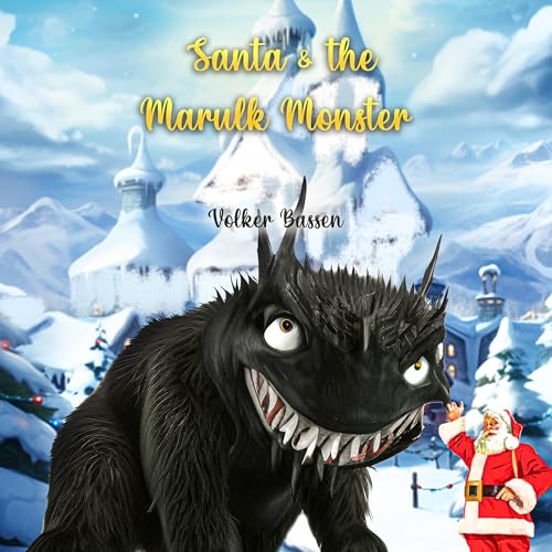 Cover of Santa & the Marulk Monster
