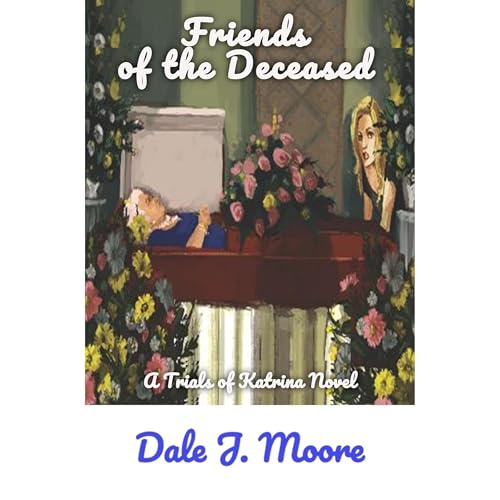Cover of Friends of the Deceased