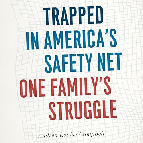 Cover of Trapped in America's Safety Net