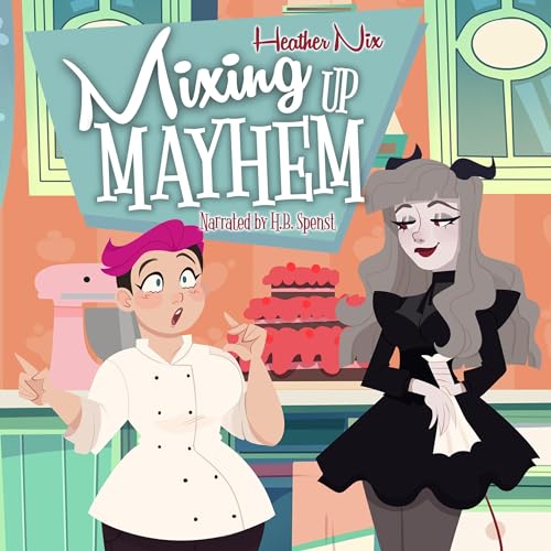 Cover of Mixing Up Mayhem