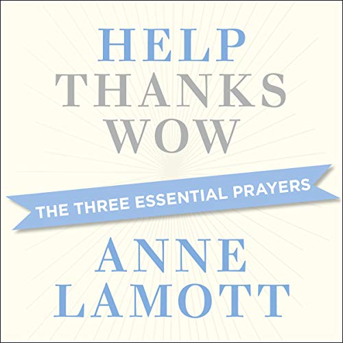 Cover of Help, Thanks, Wow