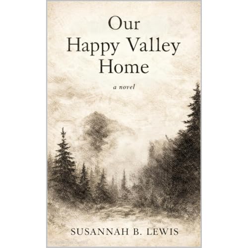 Cover of Our Happy Valley Home