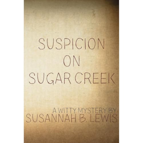 Cover of Suspicion on Sugar Creek
