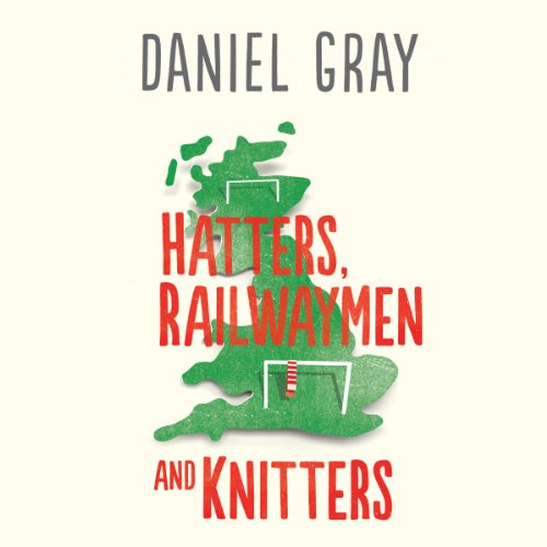 Cover of Hatters, Railwaymen and Knitters