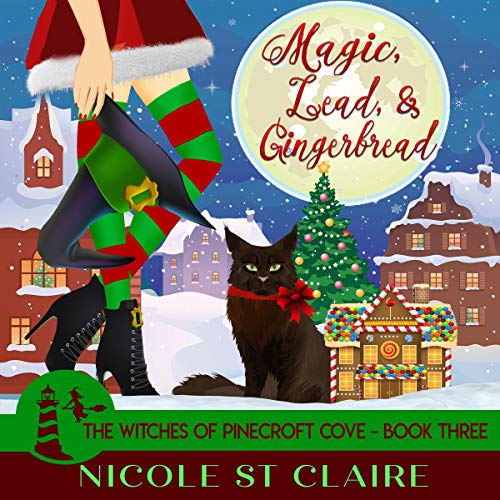 Cover of Magic, Lead, & Gingerbread