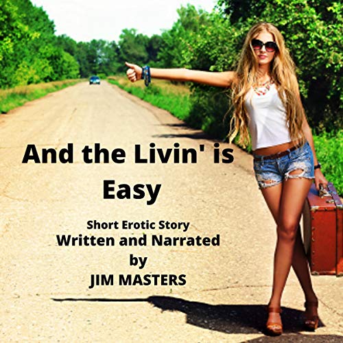 Cover of And the Livin Is Easy