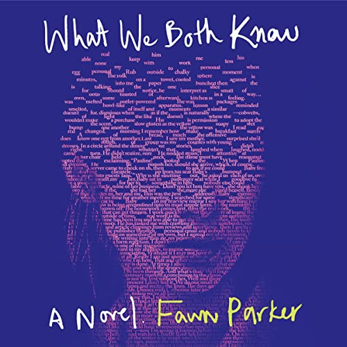 Cover of What We Both Know