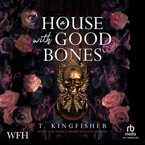 Cover of A House With Good Bones