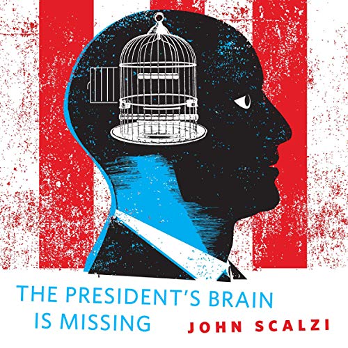 Cover of The President's Brain is Missing