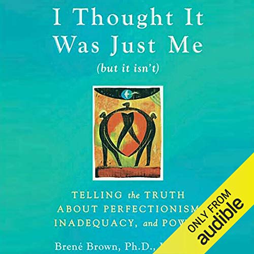 Cover of I Thought It Was Just Me (but it isn’t)