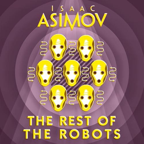 Cover of The Rest of the Robots