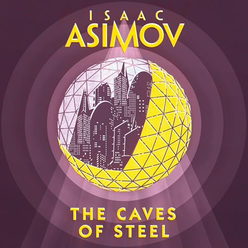 Cover of The Caves of Steel