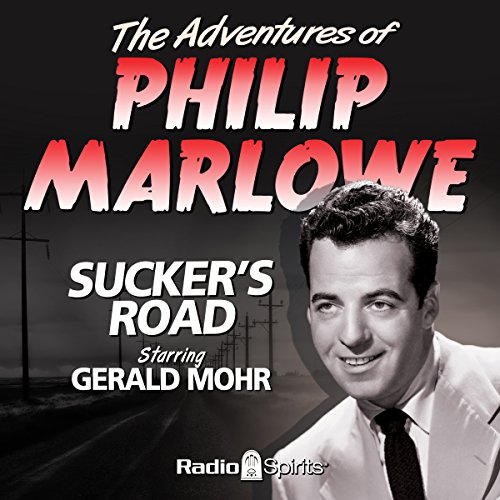 Cover of The Adventures of Philip Marlowe: Sucker's Road