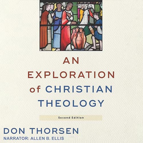 Cover of An Exploration of Christian Theology