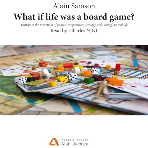 Cover of What If Life Was a Board Game?