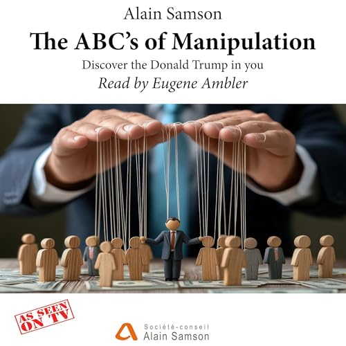 Cover of The ABC’s of Manipulation