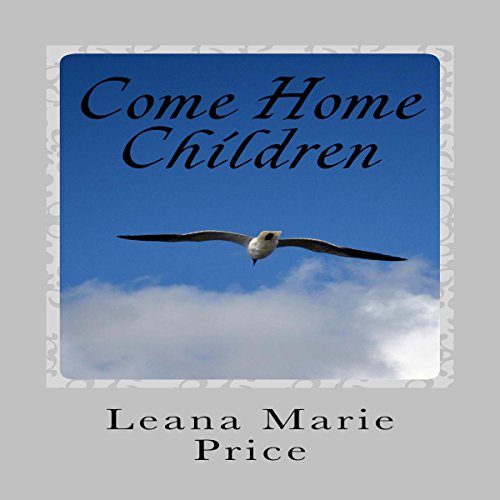 Cover of Come Home Children