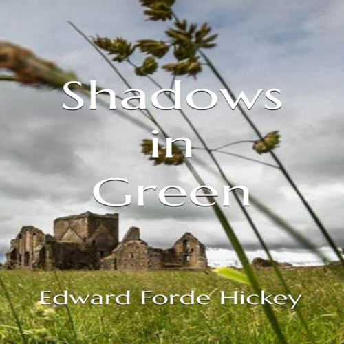 Cover of Shadows in Green