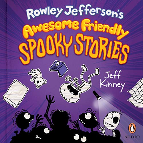 Cover of Rowley Jefferson's Awesome Friendly Spooky Stories