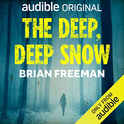 Cover of The Deep, Deep Snow