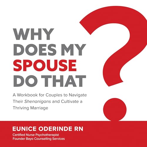 Cover of Why Does My Spouse Do That?