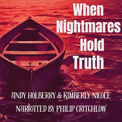 Cover of When Nightmares Hold Truth