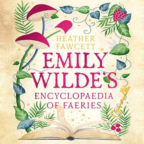 Cover of Emily Wilde's Encyclopaedia of Faeries
