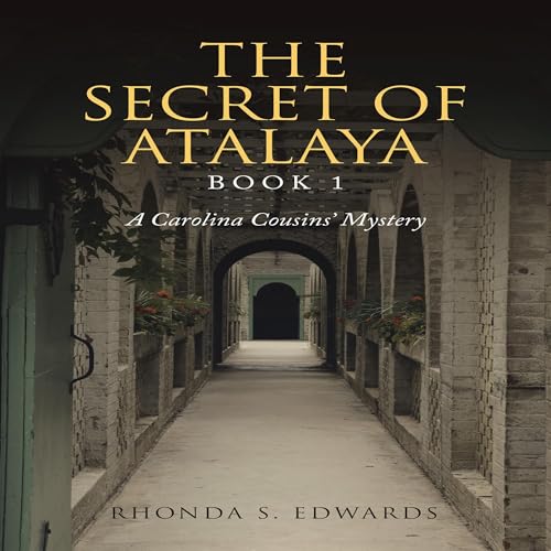 Cover of The Secret of Atalaya, Book 1