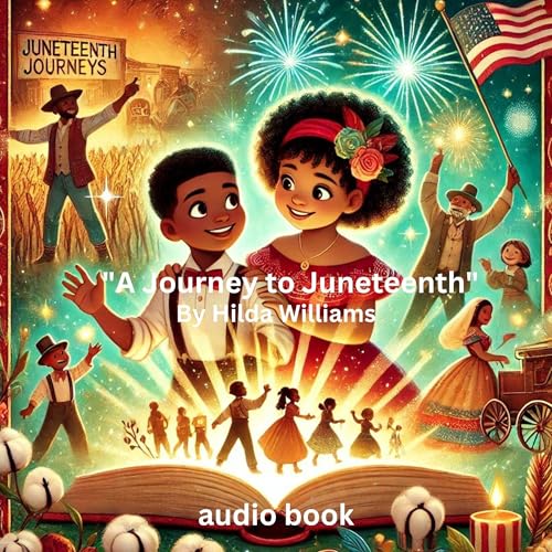Cover of A Journey to Juneteenth
