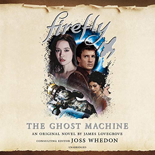 Cover of Firefly: The Ghost Machine