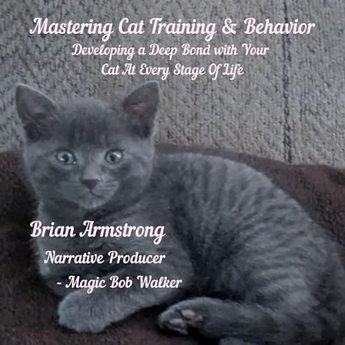 Cover of Mastering Cat Training & Behavior