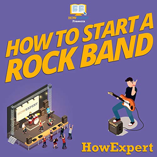 Cover of How to Start a Rock Band