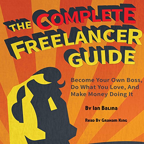 Cover of The Complete Freelancer Guide