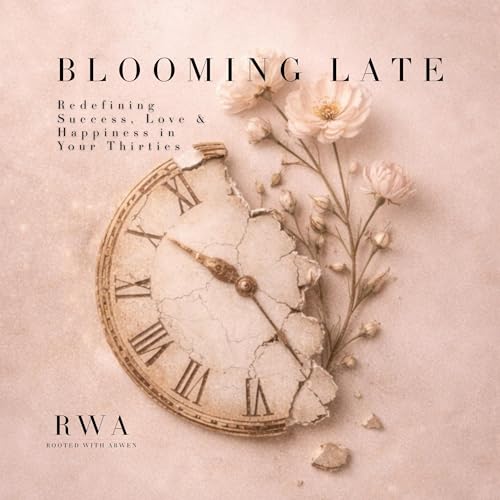 Cover of Blooming Late