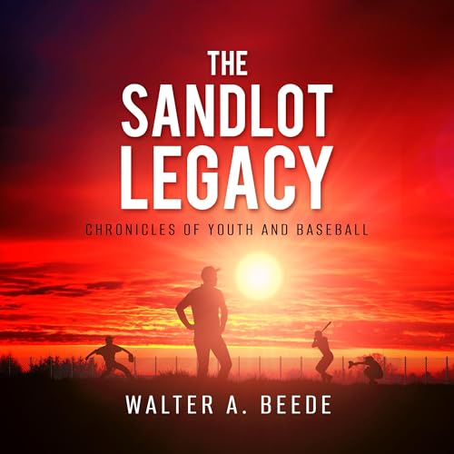 Cover of The Sandlot Legacy