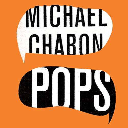 Cover of Pops: Fatherhood in Pieces
