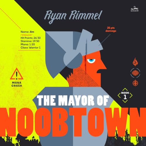 Cover of The Mayor of Noobtown