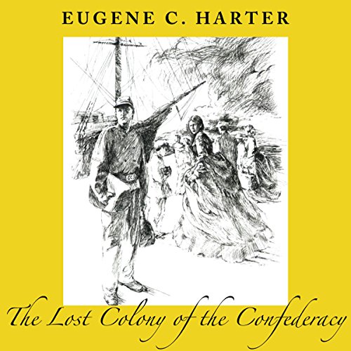 Cover of The Lost Colony of the Confederacy
