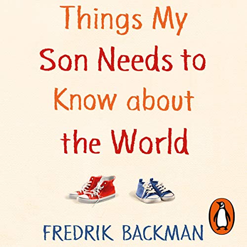 Cover of Things My Son Needs to Know About The World