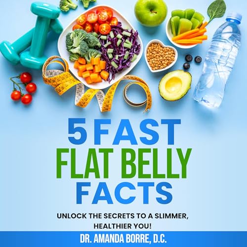 Cover of 5 Fast Flat Belly Facts