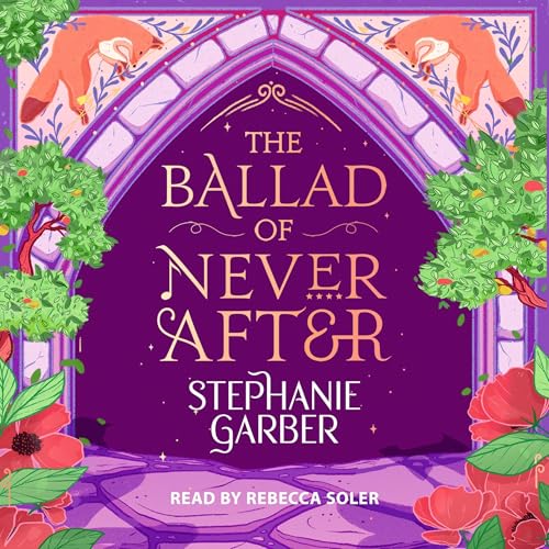 Cover of The Ballad of Never After