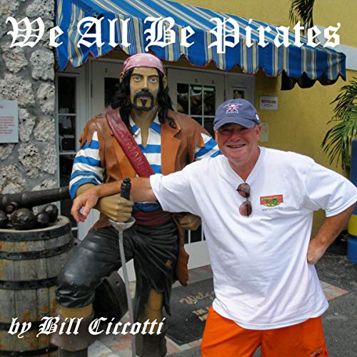 Cover of We All Be Pirates