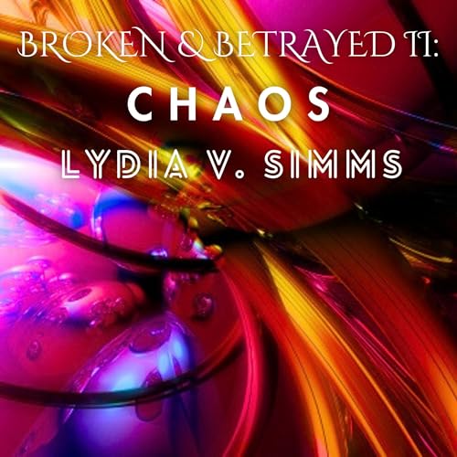 Cover of Broken & Betrayed II