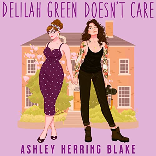 Cover of Delilah Green Doesn't Care