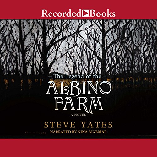Cover of The Legend of the Albino Farm