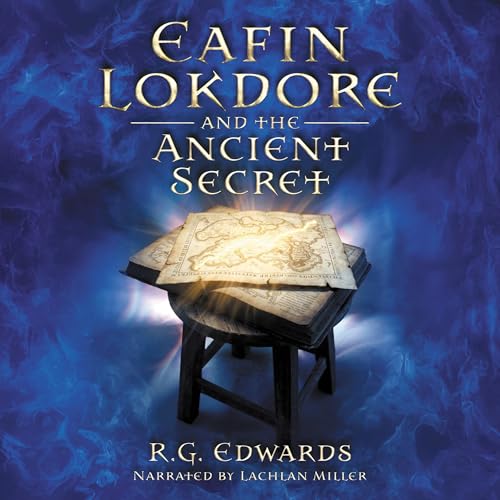 Cover of Eafin Lokdore and the Ancient Secret
