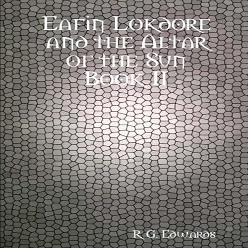 Cover of Eafin Lokdore and the Altar of the Sun