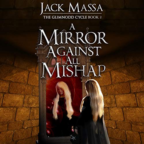 Cover of A Mirror Against All Mishap