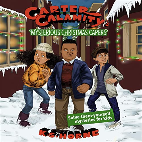 Cover of Carter Calamity's Mysterious Christmas Capers